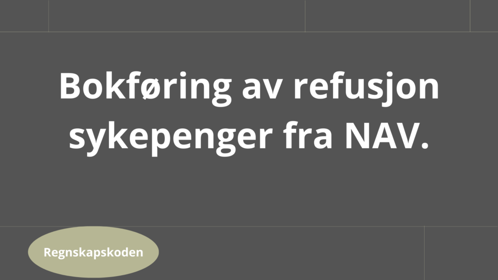 Refusjon Sykepenger 1024x576