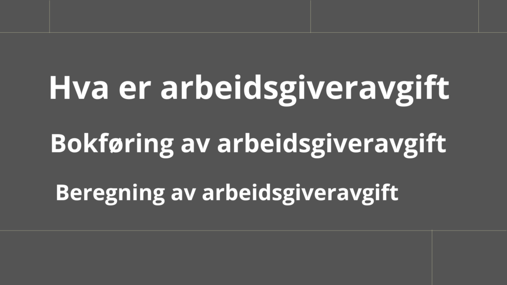 Arbeidsgiveravgift 1024x576