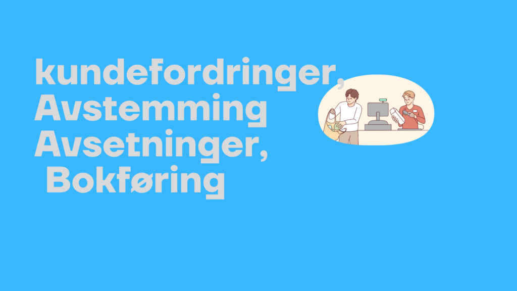 Hva Er Kundefordringer 1024x576