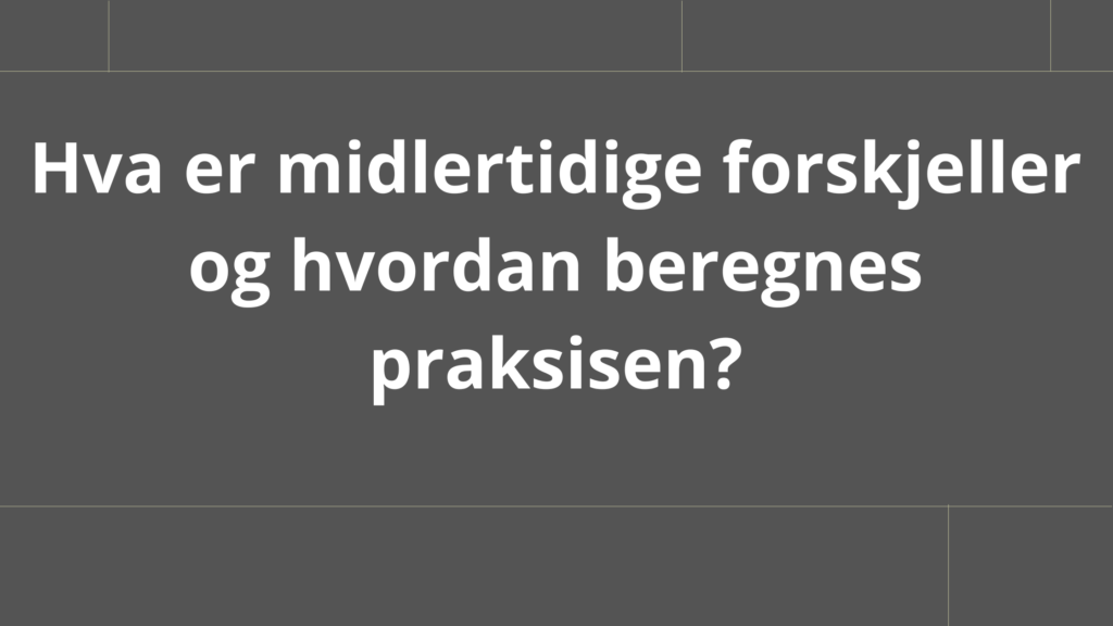 Midlertidige Forskjeller 1024x576