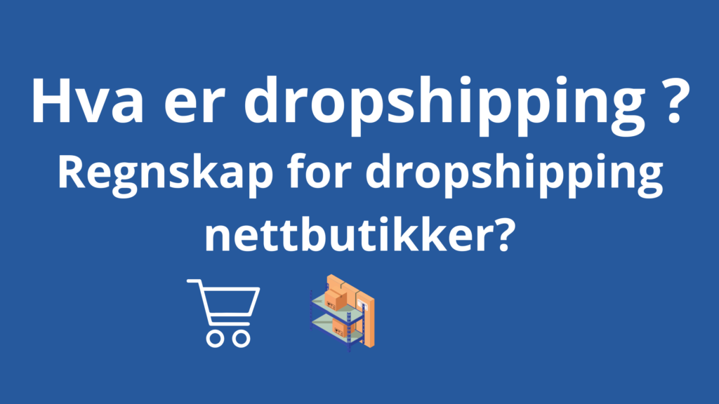 Hva Er Dropshipping 1024x576